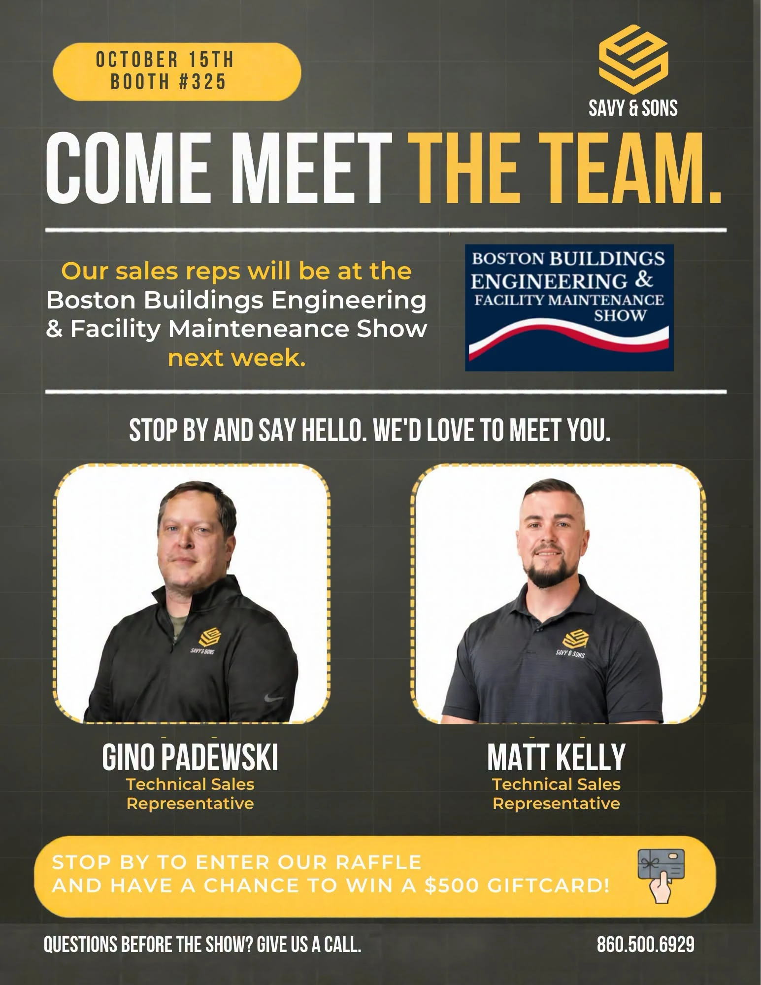 Savy and Sons event graphic with Gino Padewski and Matt Kelly, October 15, Booth 325 at the Boston Buildings show